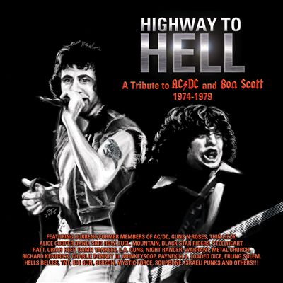 Highway to Hell: A Tribute to AC/DC & Bon Scott 1974-1979