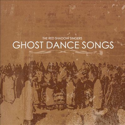Ghost Dance Songs