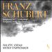 Schubert: Symphonies Nos. 7 "Unfinished" & 8 "The Great"