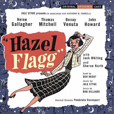 Hazel Flagg [Original Broadway Cast Recording]