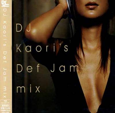 Dj Kaori's Def Jam Mix