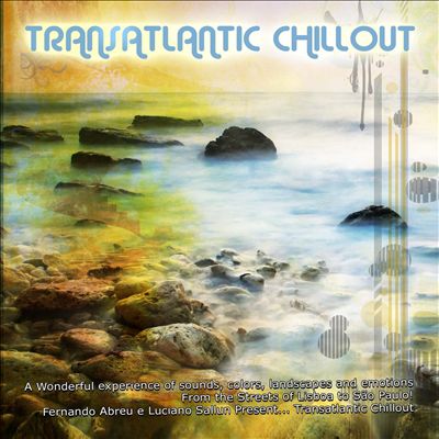 Transatlantic Chill Out By Smiley Pixie