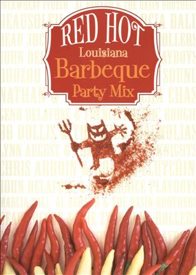 Red Hot: Louisiana Barbeque Party Mix