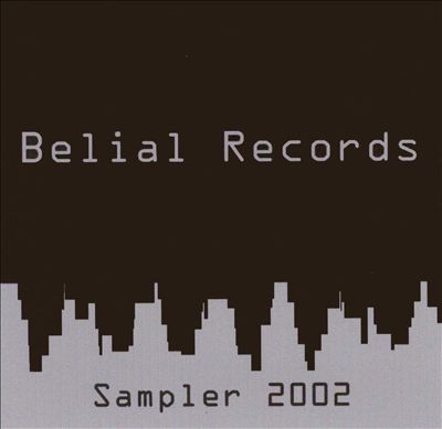 Belial Records/Pope Yes Records: Sampler 2002