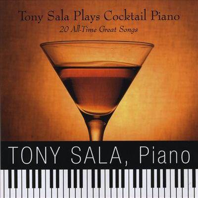 Tony Sala Plays Cocktail Piano