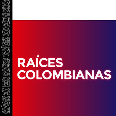 Raices Colombianas