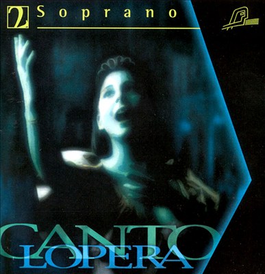 Cantolopera: Soprano, Vol. 2