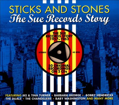 Sticks & Stones: The Sue Records Story
