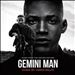 Gemini Man [Music from the Motion Picture]