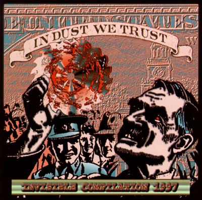 In Dust We Trust: Invisible Compilation 1997