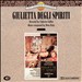 Giulietta Degli Spiriti [Original Motion Picture Soundtrack]
