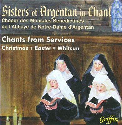 Sisters of Argentan in Chant