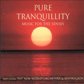 Music for the Senses: Pure Tranquility