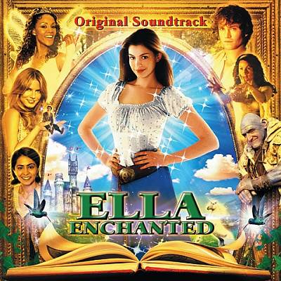 Ella Enchanted [Original Soundtrack]