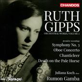 Ruth Gipps: Orchestral&#8230;