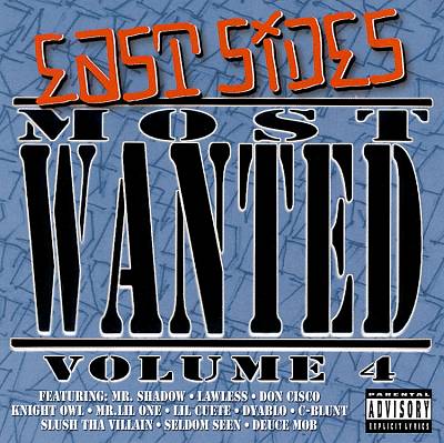 East Side's Most Wanted, Vol. 4