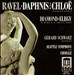 Ravel: Daphnis and Chloë; Diamond: Elegy in Memory of Maurice Ravel