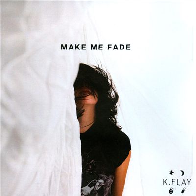 Make Me Fade