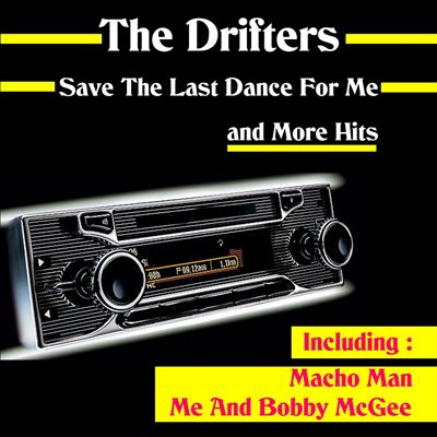 Save the Last Dance for Me and More Hits
