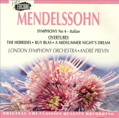 Mendelssohn: Symphony No. 4 "Italian"; Overtures