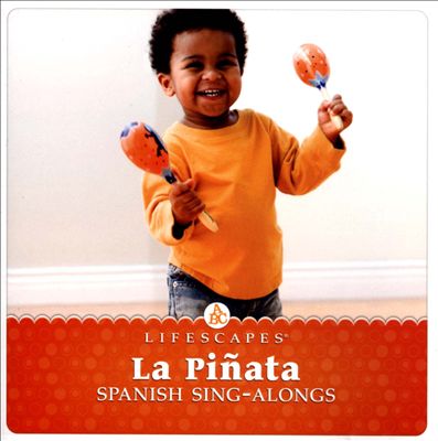 La Piñata: Spanish Sing-Along
