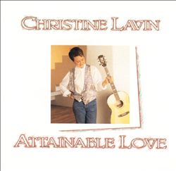 descargar álbum Christine Lavin - Attainable Love