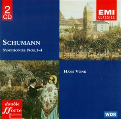 Robert Schumann: Symphonies Nos. 1 - 4