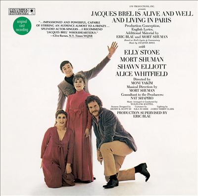 Jacques Brel Is Alive And Well And Living In Paris [Broadway Cast] [Expanded]