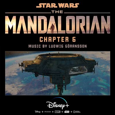 The Mandalorian: Chapter 6 [Original Score]
