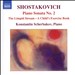 Shostakovich: Piano Sonata No. 2; The Limpid Stream; A Child's Exercise Book