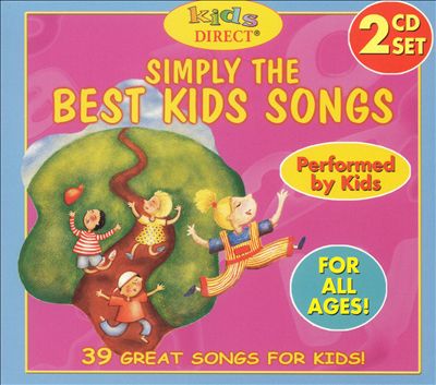Simply the Best Kids Songs [2005]