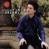 Evgeny Kissin Plays Brahms
