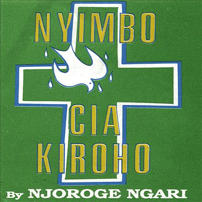 Nyimbo CIA Kuinira Ngai, Vol. 1