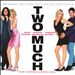Two Much [Original Soundtrack]