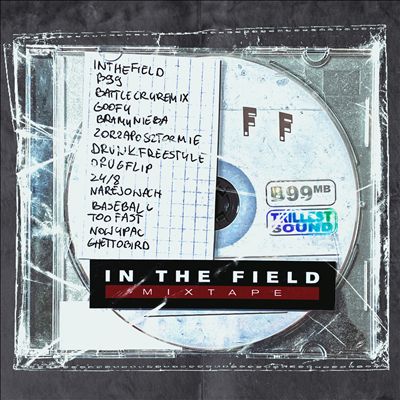 In the Field Mixtape