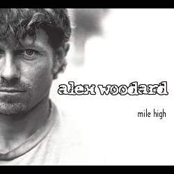 ladda ner album Alex Woodard - Mile High