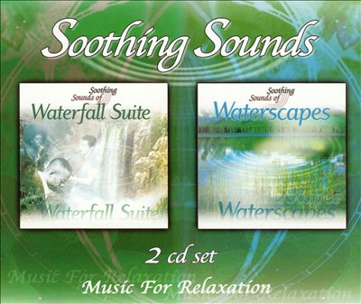 Soothing Sounds: Waterscapes & Waterfall Suite