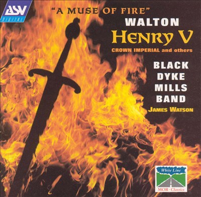 Henry V, choral suite (arr. by M.Sargent) and orchestral suite (arr. by C.Matthieson)