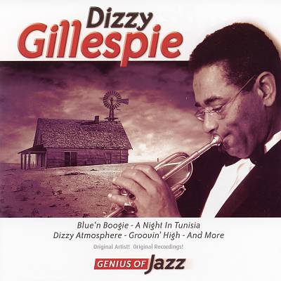 Genius of Jazz: Dizzy Gillespie
