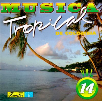 Musica Tropical de Colombia, Vol. 14