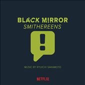 Black Mirror: Smithereens [Original Series Soundtrack]