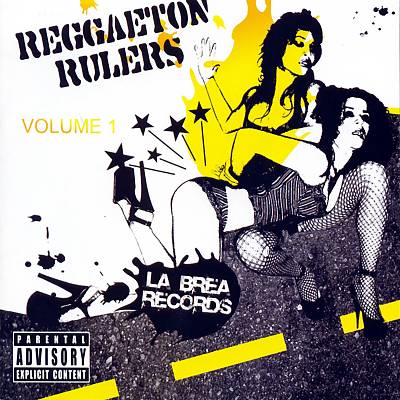Reggaeton Rulers, Vol. 1