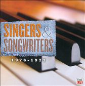 Singers & Songwriters: 1976-1977