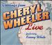 Greetings From: Cheryl Wheeler Live