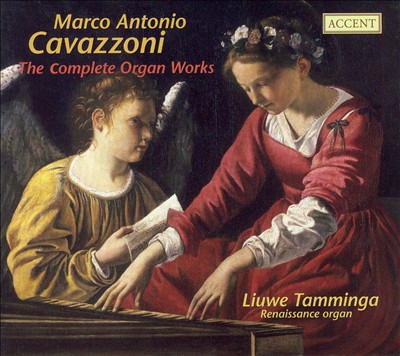 Marco Antonio Cavazzoni: The Complete Organ Works