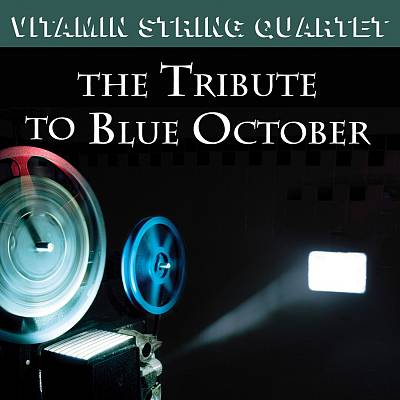 Vitamin String Quartet Tribute to Blue October