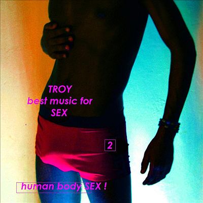 Best Music for Sex, Vol. 2
