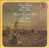 Handel: Water Music (Complete); Music for the Royal Fireworks (Complete)