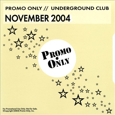 Promo Only: Underground Club (November 2004)