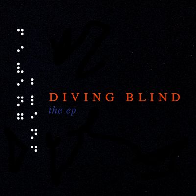 Diving Blind